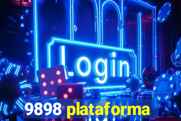 9898 plataforma